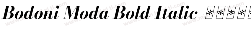 Bodoni Moda Bold Italic字体转换